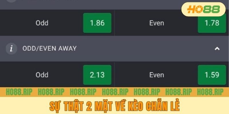 Sự thật 2 mặt về kèo chẵn lẻ